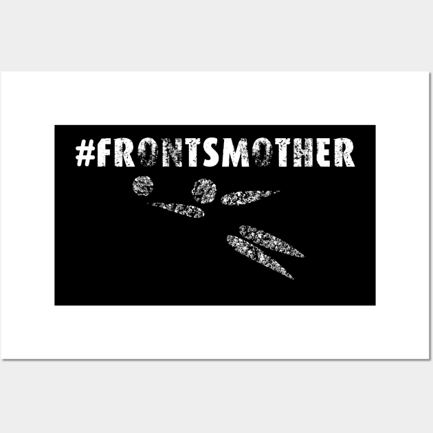 Frontsmother Wall Art by Hritam